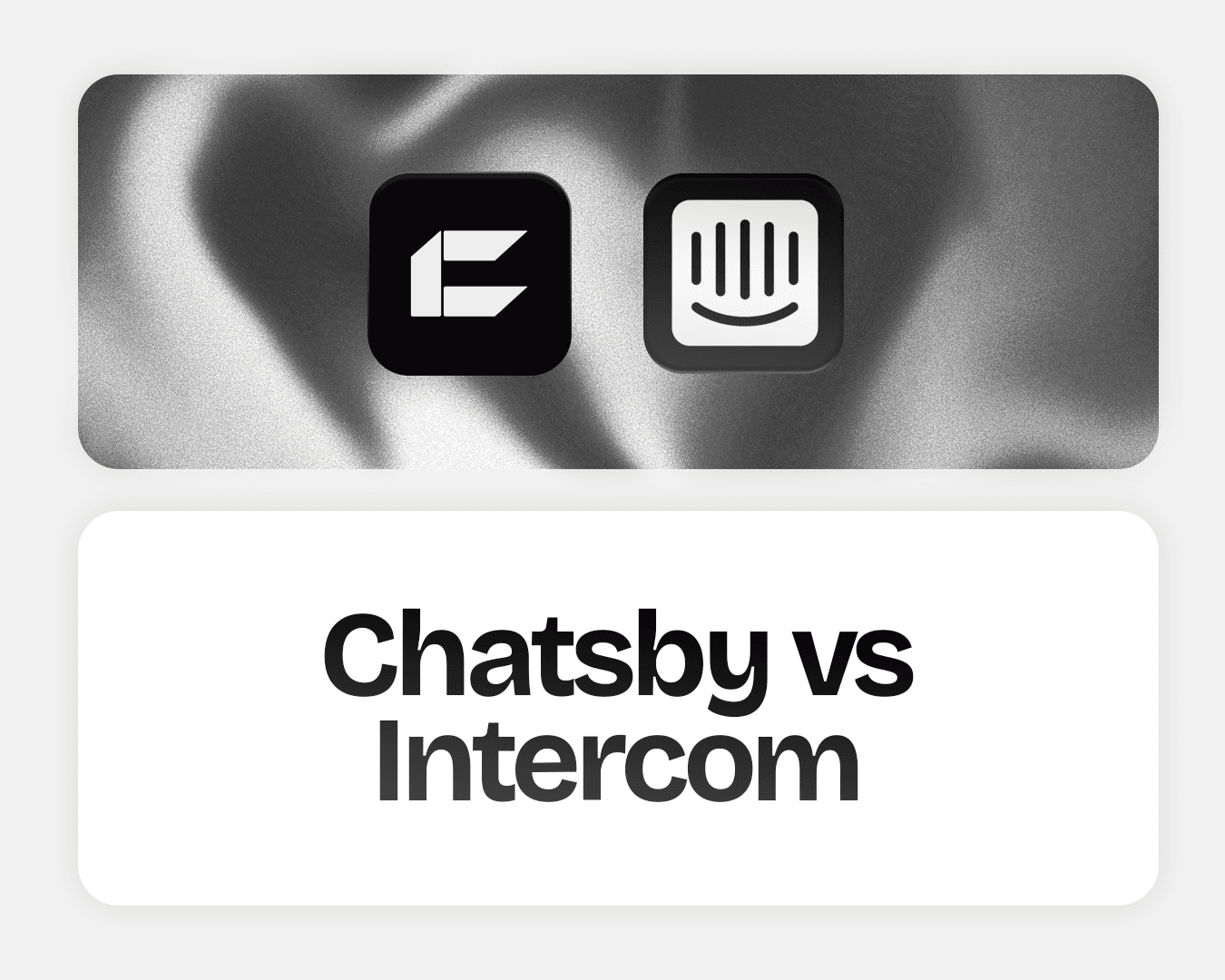 Chatsby vs Intercom