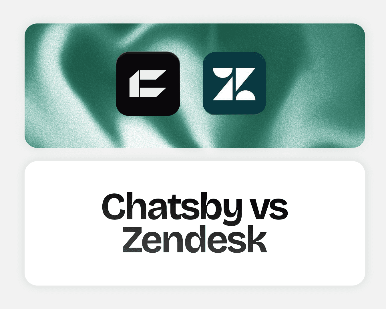 Chatsby vs Zendesk