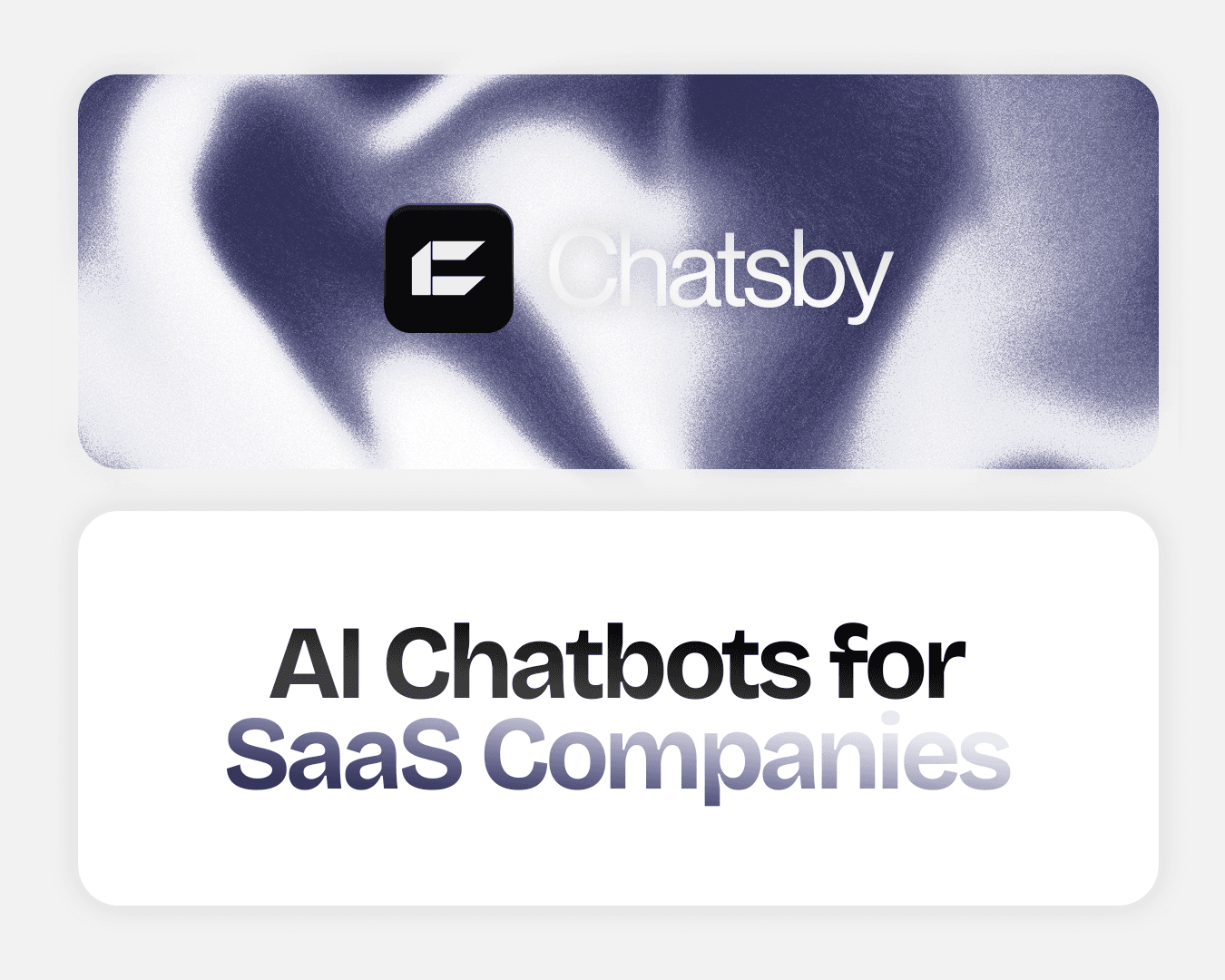 AI Chatbots for SaaS Companies