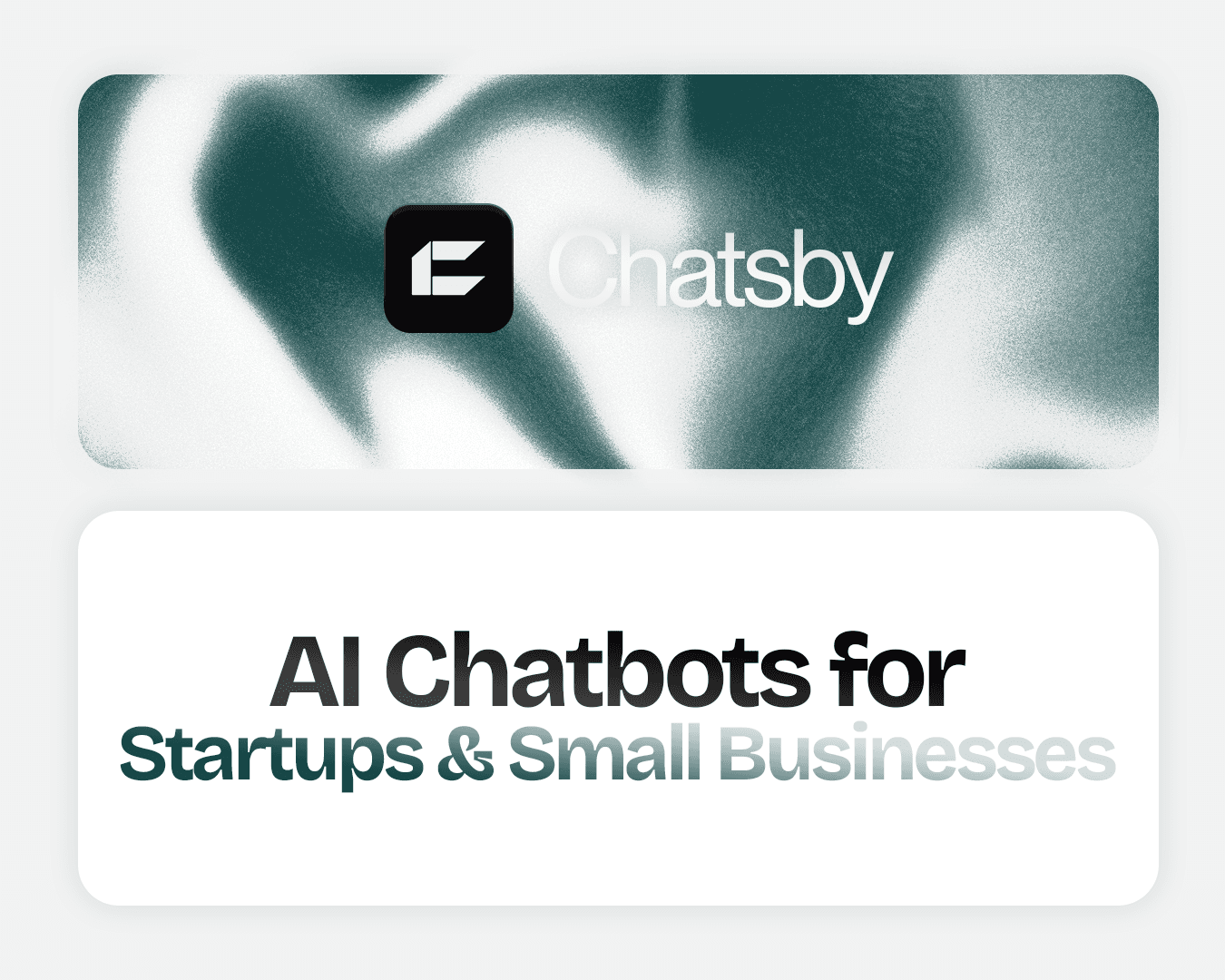 AI Chatbots for Startups & Small Businesses