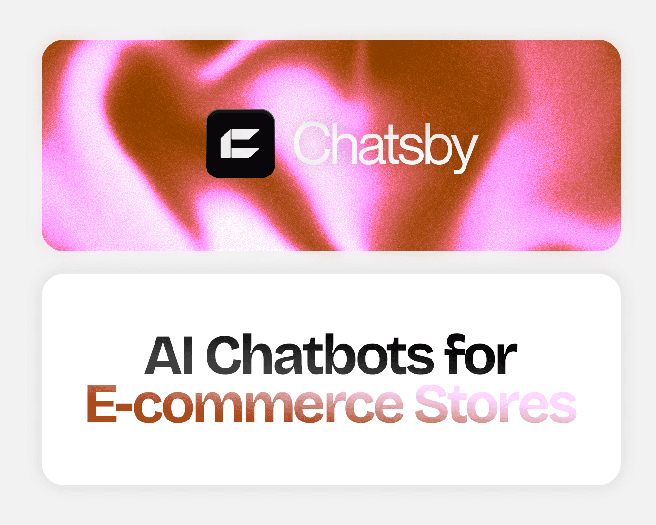 AI Chatbots for E-commerce Stores