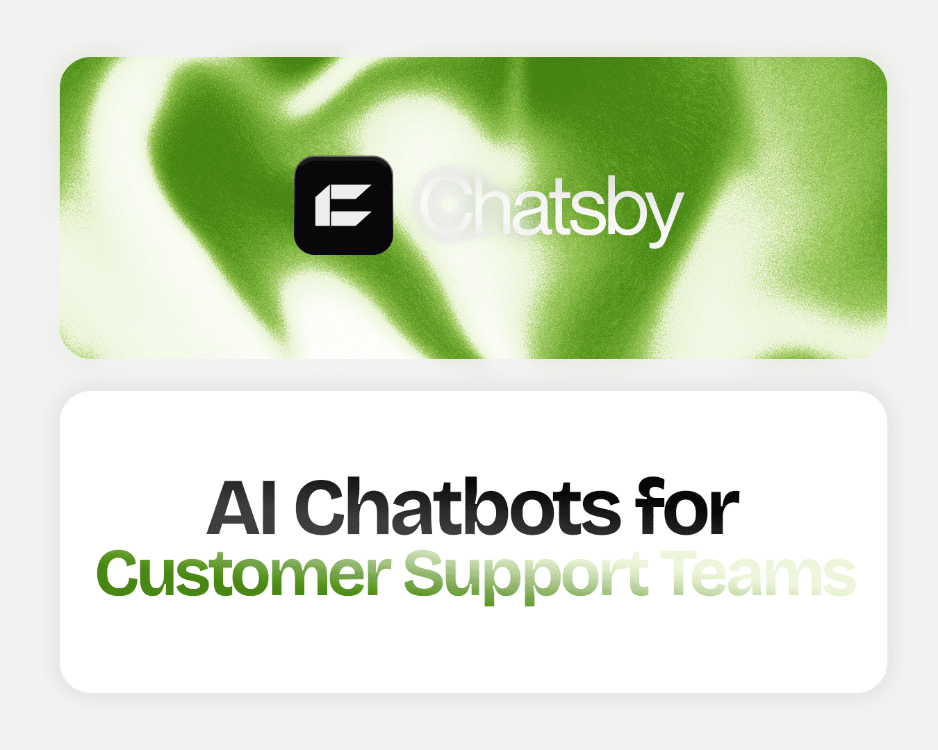 AI Chatbots for Customer Support Teams